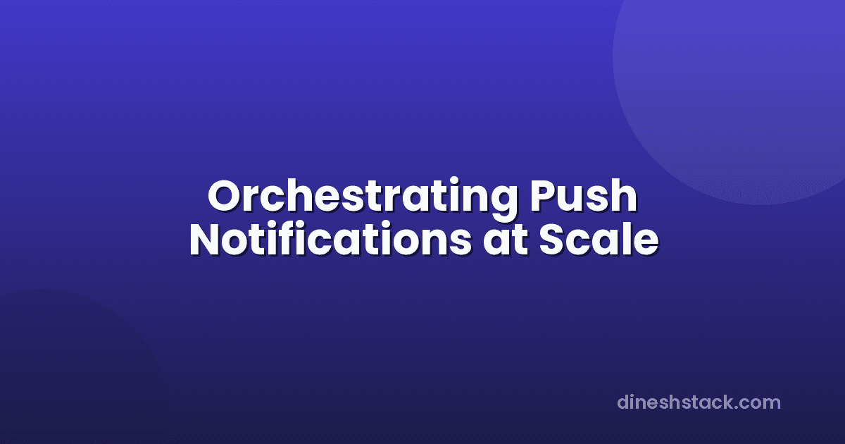 The Push Notification Orchestrator and iOS Heartbeats in Laravel (Part 4 of 4)
